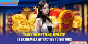 Taya365 Betting Rebate Is Extremely Attractive To Bettors