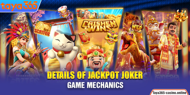 Details of Jackpot Joker game mechanics